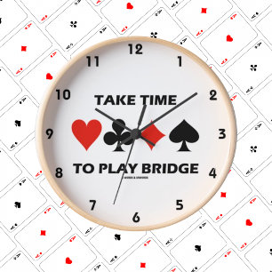 Take Time To Play Bridge (Four Card Suits) Round Clock