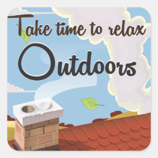 Take time to relax outdoors retro poster square sticker