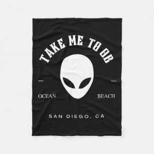 Take To Ob Alien - Ocean Beach San Diego Fleece Blanket
