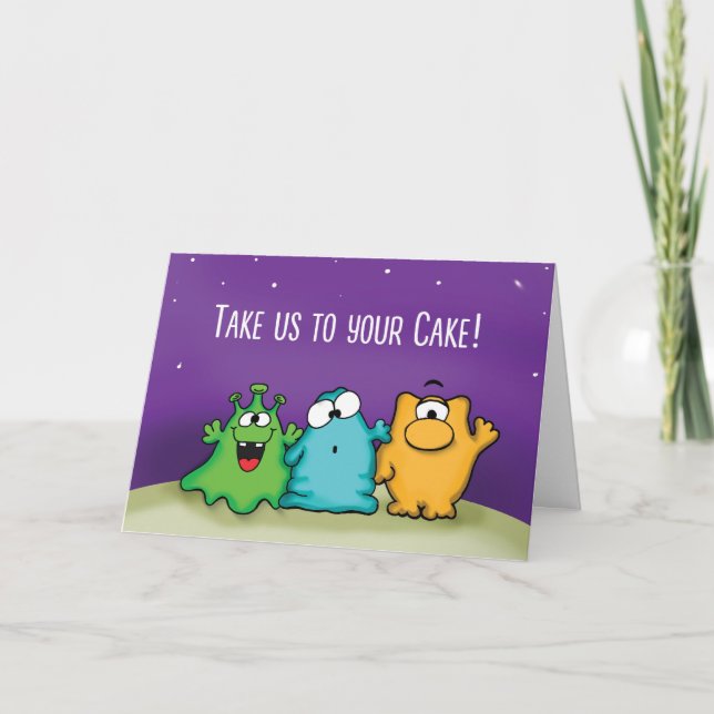 Take us to your cake - Alien Birthday Card (Front)