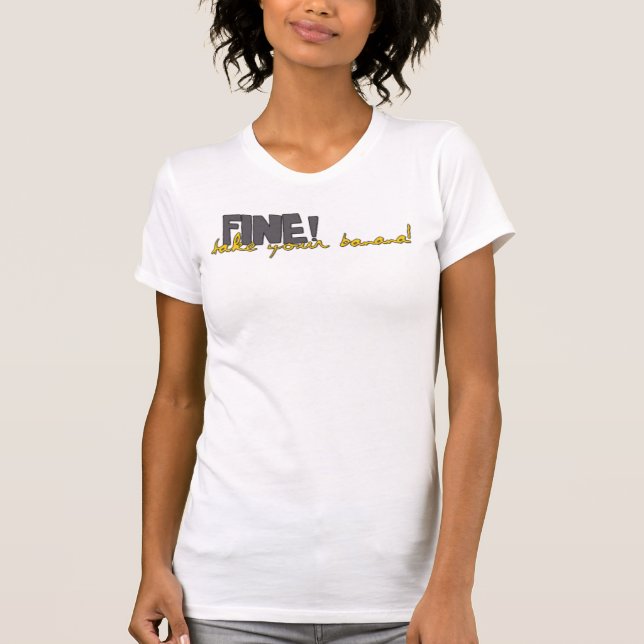 Take your Banana T-Shirt (Front)