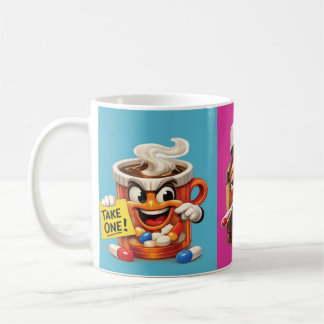 Take Your Pill Reminder Colour Coffee Mug