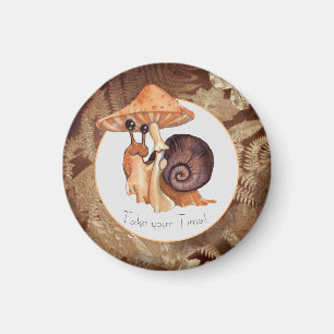 Take your Time Mushroom Snail Magnet