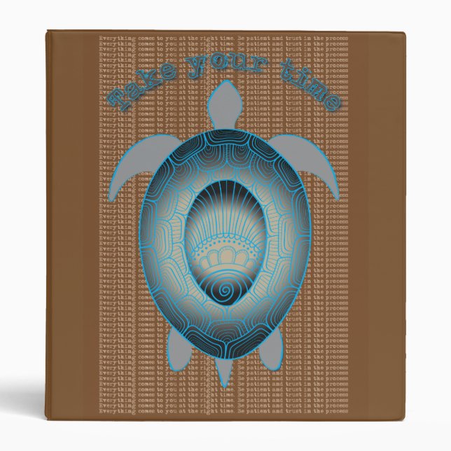 Take your time turtle motivational quote binder (Front)