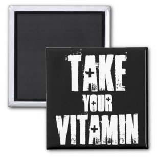 Take Your Vitamin Magnet