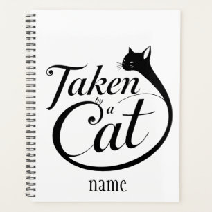Taken by a Cat,Minimal Cat Lover Typography Planner