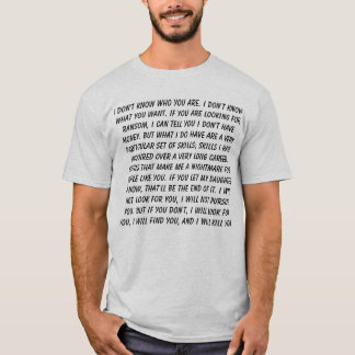 Taken T-Shirt