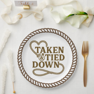 Taken & Tied Down Country Western Bachelorette  Paper Plate