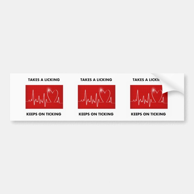 Takes a licking - Keeps on ticking Bumper Sticker (Front)