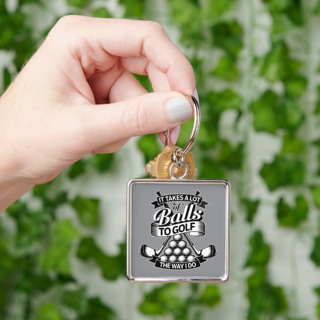 Takes A Lot Of Balls - funny golf Keychain (Hand)