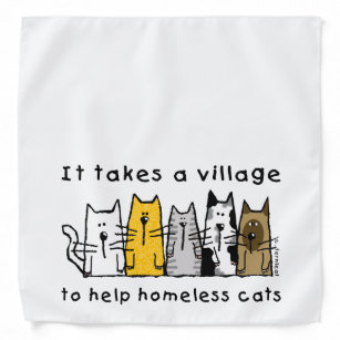 Takes a Village Help Homeless Cats Bandana