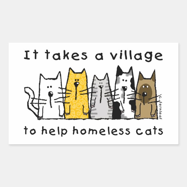 Takes a Village Help Homeless Cats Sticker (Front)