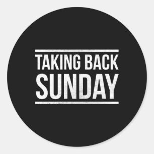 Taking Back Sunday For Frozen Sweet Fan Classic Round Sticker