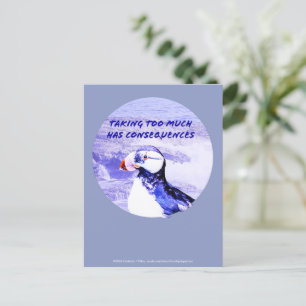 Taking Too Much Has Consequences Invitation Postcard
