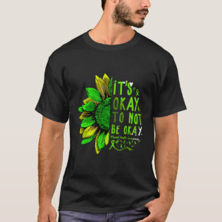 Tal Health Awareness Its Okay To Not Be Okay T-Shirt