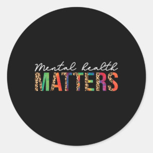 Tal Health Matters Brain Illness Tal Health Awaren Classic Round Sticker