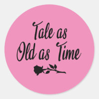 Tale As Old As Time