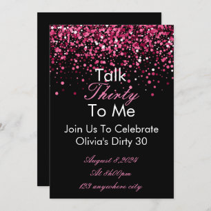 Talk 30 To Me Birthday Invitation