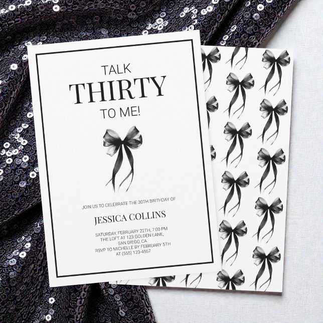 Talk 30 to Me Black White Thirty Birthday Party Invitation (Talk 30 to Me Black White Thirty Birthday Party Invitation)