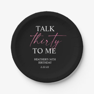 Talk 30 to Me Décor Paper Plate