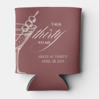 Talk 30 to me Modern Minimalist 30th Birthday Can Cooler