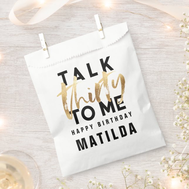 Talk 30 to me moderngold typography birthday favour bag (Clipped)