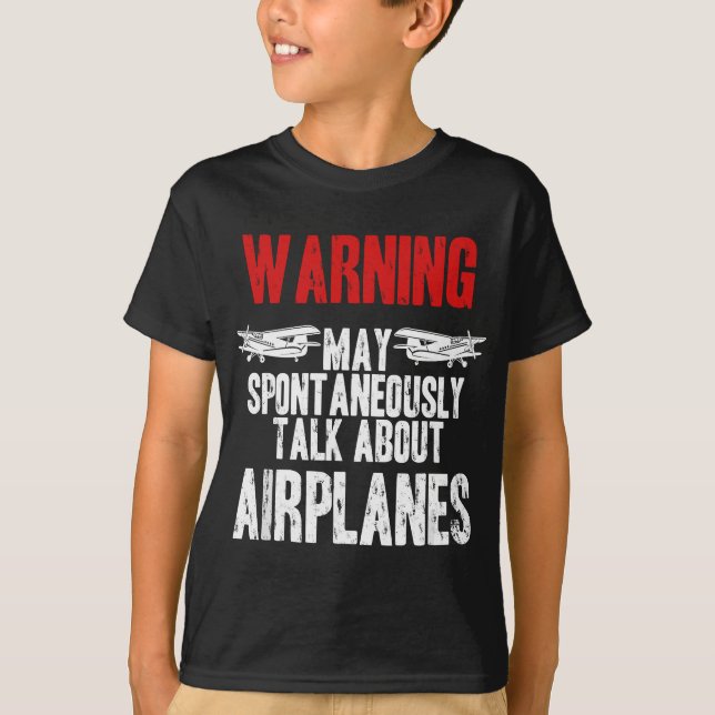Talk about Airplanes - Funny Pilot and Aviation T-Shirt (Front)