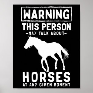 Talk About Horses - Horseback Riding Horse Lover Poster