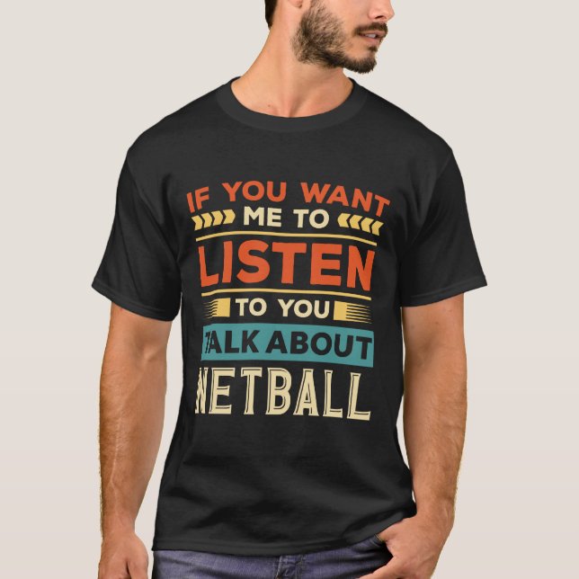 Talk About Netball T-Shirt (Front)