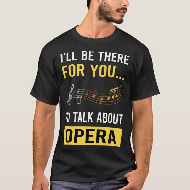 Talk About Opera T-Shirt (Front)