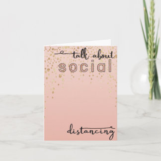 talk about social distancing. greeting card