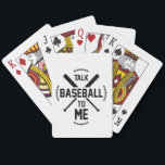 talk baseball to me, baseball season Playing Cards<br><div class="desc">Sure, I'd be happy to talk about baseball! Baseball is a sport that has been enjoyed by people all over the world for over a century. It's a team sport played on a diamond-shaped field, with two teams of nine players each taking turns playing offence and defence. The objective of...</div>