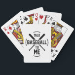 talk baseball to me, baseball season Playing Cards<br><div class="desc">Sure, I'd be happy to talk about baseball! Baseball is a sport that has been enjoyed by people all over the world for over a century. It's a team sport played on a diamond-shaped field, with two teams of nine players each taking turns playing offence and defence. The objective of...</div>