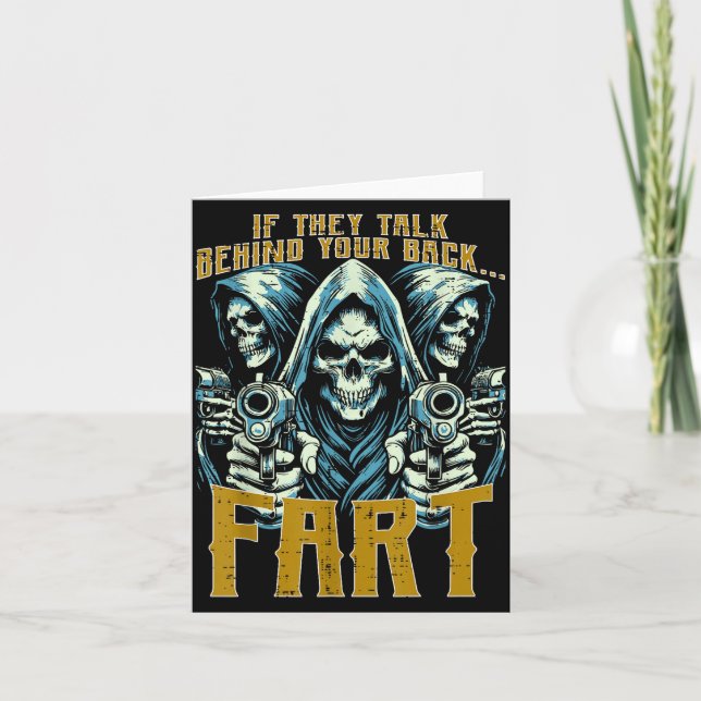 Talk Behind Your Back Fart Skeleton Funny Saying M Card (Front)