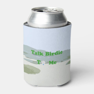 Talk Birdie To Me Can Cooler
