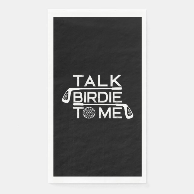 Talk Birdie To Me Funny Golf Golfer Golfing Napkin (Front)