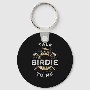 Talk Birdie To Me Funny Golf Player Pun Golfer  Keychain