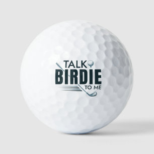Talk Birdie To Me Golf Balls