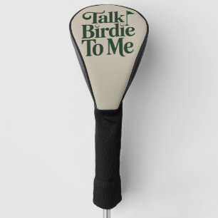 Talk Birdie To Me Golf Funny Girly Golfer Lover Head Cover