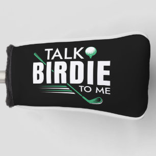 Talk Birdie To Me Golf Head Cover