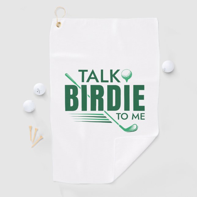 Talk Birdie To Me Golf Towel (InSitu)
