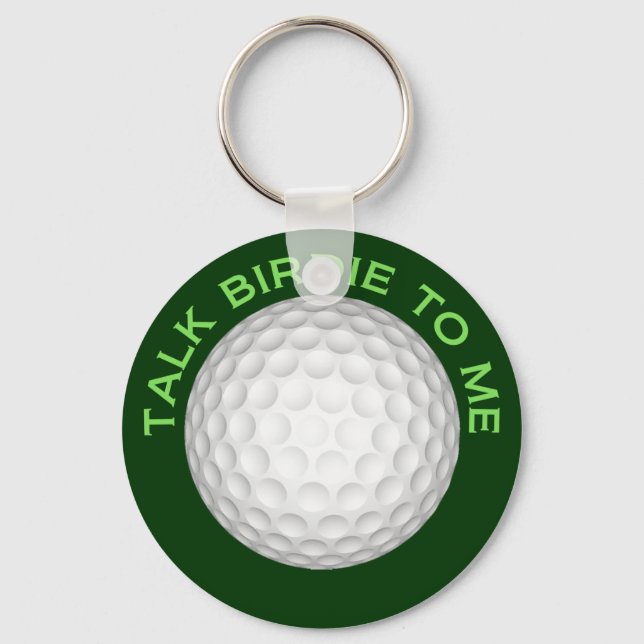 Talk Birdie To Me Keychain (Front)