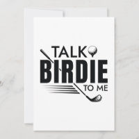 Talk Birdie To Me