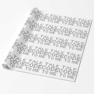 TALK CODE TO ME WRAPPING PAPER