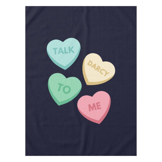 Talk Darcy To Me III Tablecloth (Front)