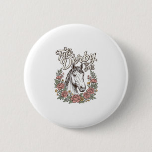 Talk Derby To Me Floral Horse Vintage Shirt_1 2 Inch Round Button
