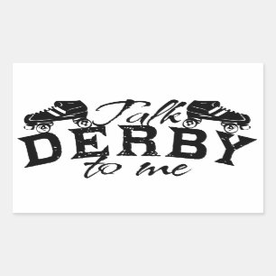Talk Derby to me, Roller Derby Sticker