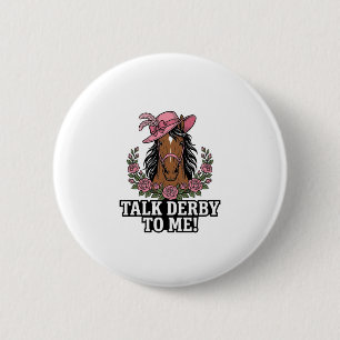 Talk Derby To Me Vintage Horse Rose Derby Design 2 Inch Round Button