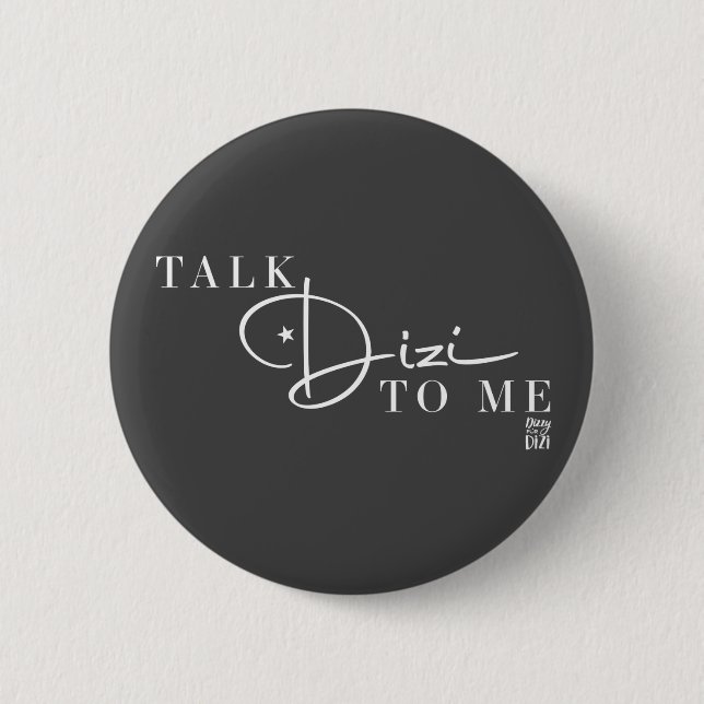 Talk Dizi Script Grey Button (Front)
