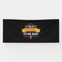 Talk Football To me Baby Funny Fantasy Football